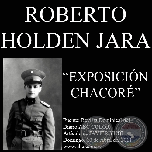 EXPOSICION CHACOR, 2011 - Obras de ROBERTO HOLDEN JARA