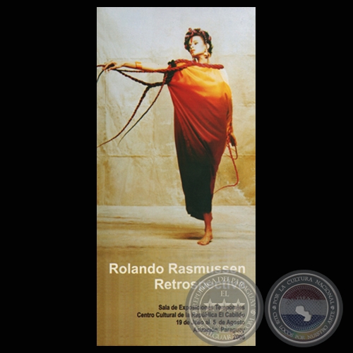 ROLANDO RASMUSSEN - RETROSPECTIVA (CCR EL CABILDO, 2006)