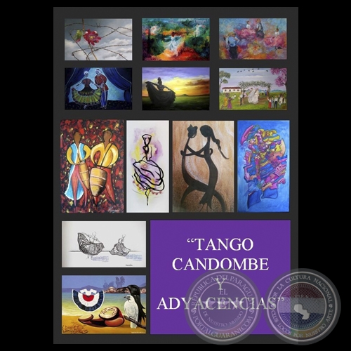 TANGO, CANDOMBE Y ADYACENCIAS, 2014 - GALERA ARTE REUNIDO - Curadura de OSVALDINA SERVIN