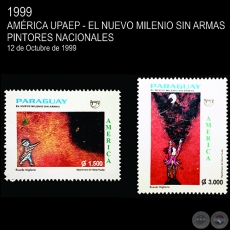 Pinturas de RICARDO MIGLIORISI - AMÉRICA UPAEP - EL NUEVO MILENIO SIN ARMAS - PINTORES NACIONALES - SELLO POSTAL PARAGUAYO AÑO 1999