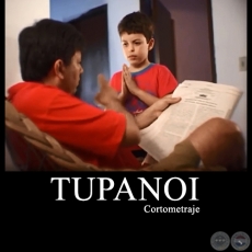 TUPANOI - Cortometraje DE MARCOS RAMREZ - AO 2007