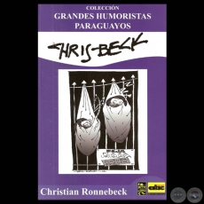CHRIS-BECK - Humor grfico de CHRISTIAN RONNEBECK