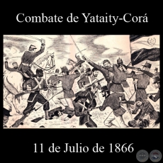 COMBATE DE YATAITY-CORÁ - 11 DE JULIO DE 1866 - Dibujo de WALTER BONIFAZI 