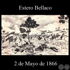 ESTERO BELLACO - 2 DE MAYO DE 1866 - Dibujo de WALTER BONIFAZI