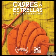 COLORES & ESTRELLAS, 2014 - HOMENAJE A CARLOS COLOMBINO - Obra de MERCEDES DE CENTURIÓN