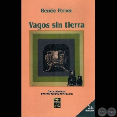 VAGOS SIN TIERRA - Novela de RENE FERRER - Tapa de OLGA BLINDER - Ao 2007