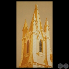 CAMPANARIO DE LA CATEDRAL DE SAN LORENZO - Obra de HORACIO GUIMARAENS