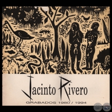 JACINTO RIVERO GRABADOS 1980 / 1994 - EXPOSICIN EN BELMARCO GALERA