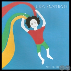 LUCA ENAMORADO (NOELIA BUTTICE) - Ilustracin de SATINA CHAMORRO