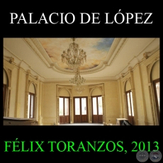 OBRAS DE REMODELACIN DEL PALACIO DE LPEZ, 2013 - Trabajos de FLIX TORANZOS
