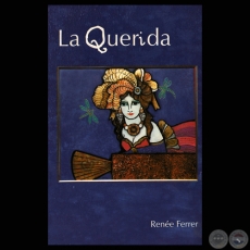 LA QUERIDA, 2008 - Novela de RENE FERRER - Tapa de RICARDO MIGLIORISI