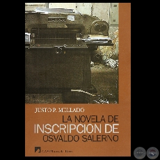 LA NOVELA DE INSCRIPCIÓN DE OSVALDO SALERNO, 2006 (JUSTO PASTOR MELLADO)
