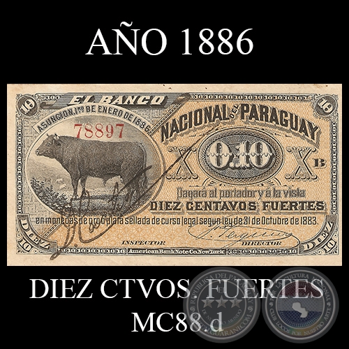 DIEZ CENTAVOS FUERTES - MC88.d - FIRMAS: ANTONIO PLATE  J.E. SAGUIER