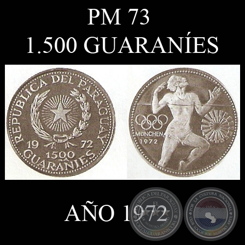 PM 73 – 1.500 GUARANÍES – AÑO 1972