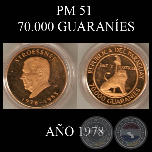 PM 51 – 70.000 GUARANÍES – AÑO 1978