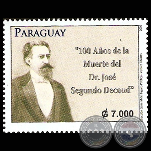 100 AOS DE LA MUERTE DEL DOCTOR JOS SEGUNDO DECOUD