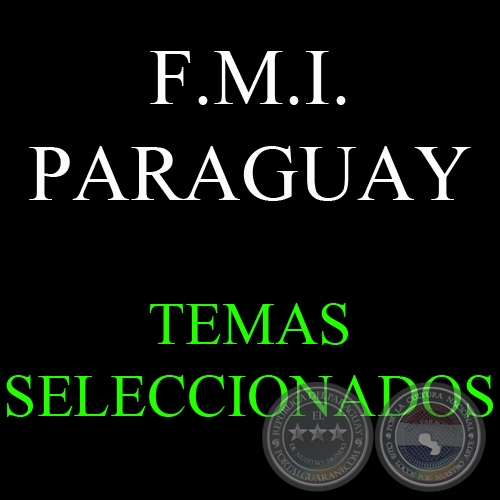 TEMAS SELECCIONADOS, 2010 - FONDO MONETARIO INTERNACIONAL - PARAGUAY