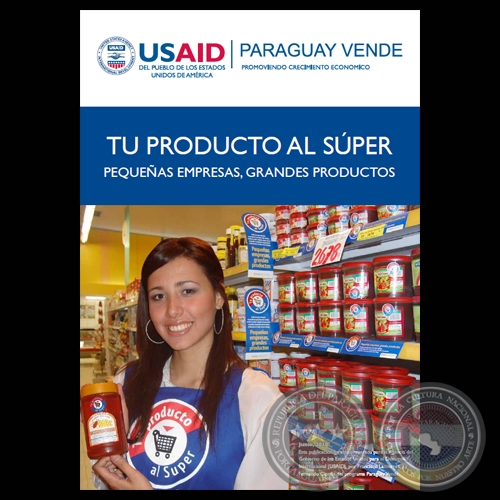 TU PRODUCTO AL SPER - PEQUEAS EMPRESAS, GRANDES PRODUCTOS