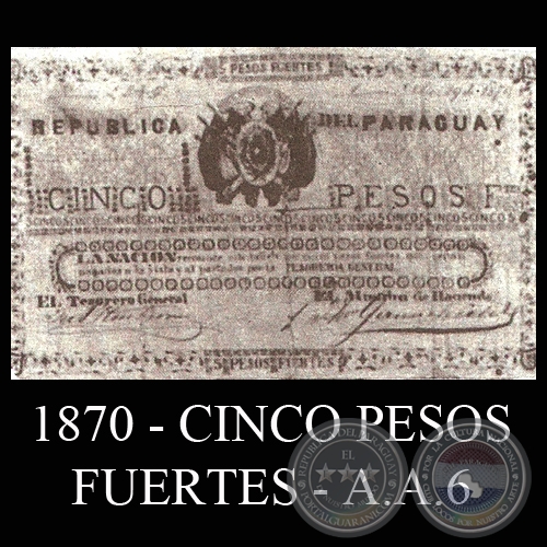 1870 - CINCO PESOS FUERTES - A.A.6 - FIRMAS: TOMS GREENSHIELDS - JOS TORIBIO ITURBURU