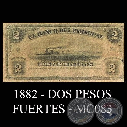 1882 - DOS PESOS FUERTES - MC083 - FIRMAS: JOS URDAPILLETA  J.E. SAGUIER