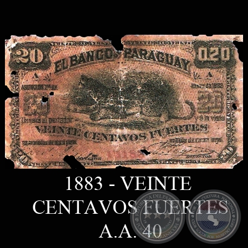 1883 - VEINTE CENTAVOS FUERTES - A.A. 40 - FIRMAS: JOS URDAPILLETA - J. E. SAGUIER