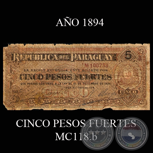 CINCO PESOS FUERTES - MC118.b - FIRMA: NICOLS ANGULO  JORGE CASACCIA