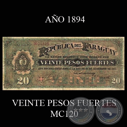 VEINTE PESOS FUERTES - MC120 - FIRMA: .......... . - .......... .