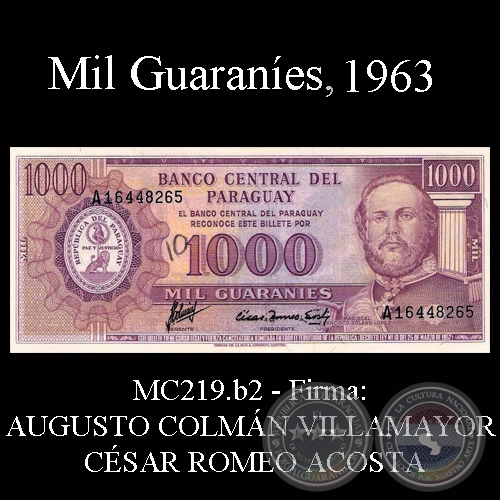  - billete-paraguay-1000-guaranies-218b2-augusto-colman-villamayor-cesar-romeo-acosta-firma-t-portalguarani