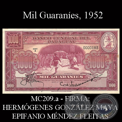 MIL GUARANES - FIRMA: HERMGENES GONZLEZ MAYA  EPIFANIO MNDEZ FLEITAS