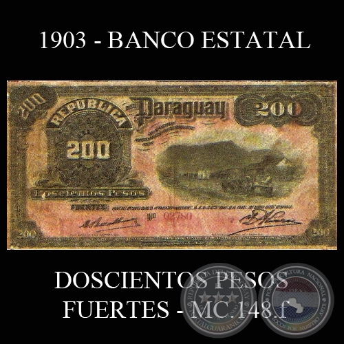 DOSCIENTOS PESOS FUERTES - MC148.f - FIRMA: ALFREDO BOETTNER  ISIDORO LVAREZ