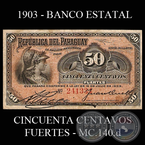 CINCUENTA CENTAVOS FUERTES - MC140.d - FIRMA: AQUILES PECCI  JUAN QUELL