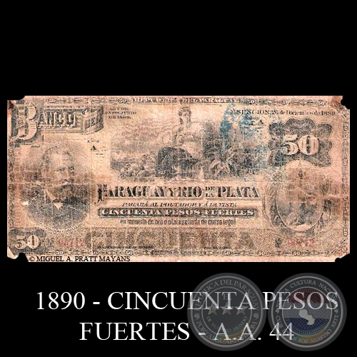 CINCUENTA PESOS FUERTES - A.A. 44 - FIRMAS: JOS URDAPILLETA - ..... - .....