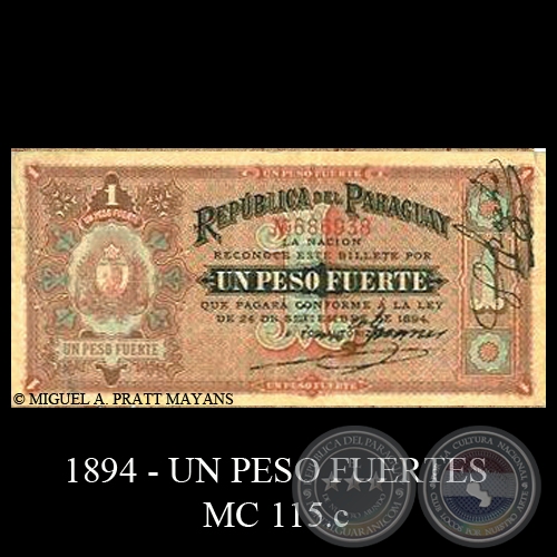UN PESO FUERTE - MC115.c - FIRMA: FRANCISCO GUANES  LUIS PATRI