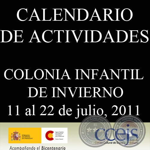 COLONIA INFANTIL DE INVIERNO (Del lunes 11 al viernes 22 de julio en el CCEJS)