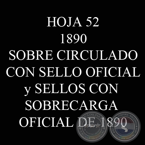 1890 - SOBRE CIRCULADO CON SELLO OFICIAL  - SELLOS CON SOBRECARGA OFICIAL DE 1890