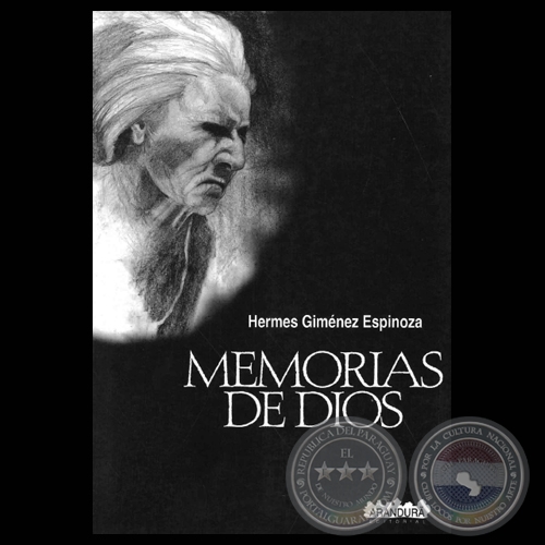 MEMORIAS DE DIOS (Novela de HERMES GIMNEZ ESPINOZA)