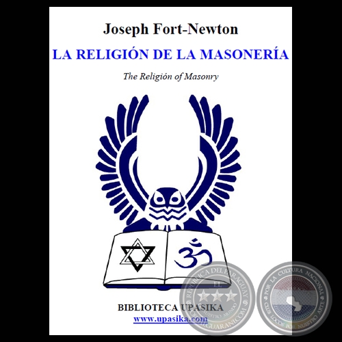 LA RELIGIN DE LA MASONERA (JOSEPH FORT-NEWTON)