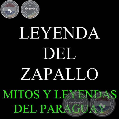 LEYENDA DEL ZAPALLO - Versión de GIRALA YAMPEY