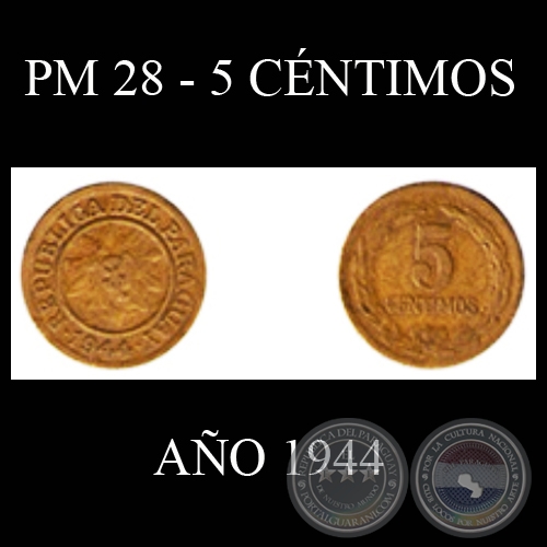 PM 28 - 5 CNTIMOS - AO 1944