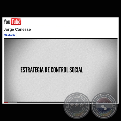 ESTRATEGIA DE CONTROL SOCIAL - TESTIMONIO DE JORGE CANESSE