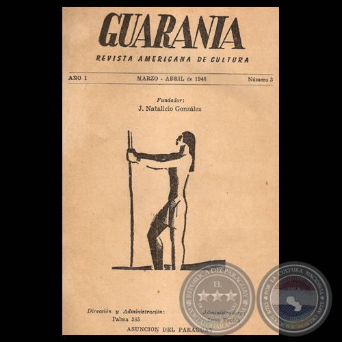 MARZO  ABRIL de 1948  N 3 y MAYO  JUNIO de 1948  N 4 - REVISTA GUARANIA