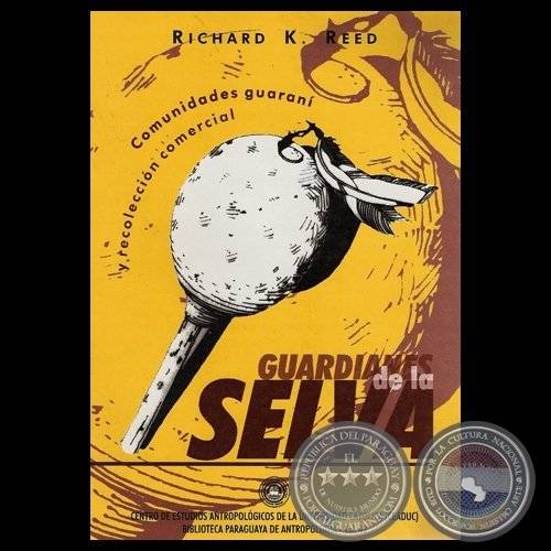GUARDIANES DE LA SELVA - Por RICHARD K. REED - Año 2003