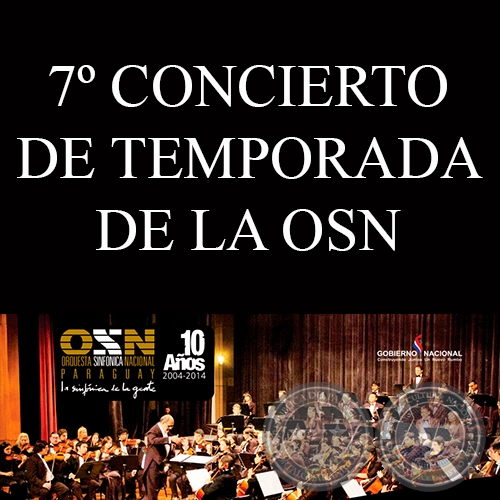 7 CONCIERTO DE TEMPORADA DE LA OSN