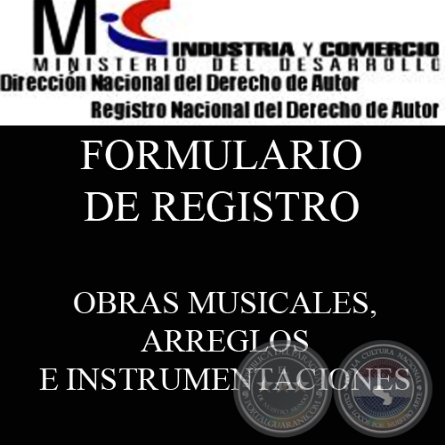 SOLICITUD DE REGISTRO - OBRAS MUSICALES, ARREGLOS E INSTRUMENTALES