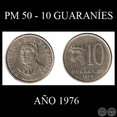 PM 50 - 10 GUARANES  AO 1976