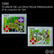 CRUZ ROJA PARAGUAYA / 75 AÑOS