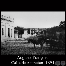CALLE DE ASUNCIÓN, 1894 - © Association Auguste François.