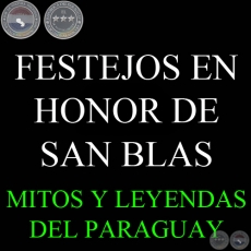 FESTEJOS EN HONOR DE SAN BLAS - Por MARGARITA DURN ESTRAG