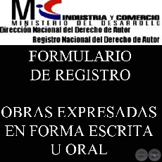 SOLICITUD DE REGISTRO - OBRAS EXPRESADAS EN FORMA ESCRITA U ORAL