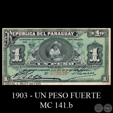 UN PESO FUERTE - MC141.b - FIRMAS: AQUILES PECCI  ISIDORO LVAREZ